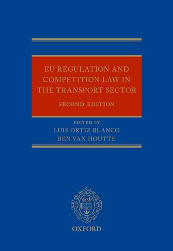 9780199671076: (s/dev) Eu Competition Law And Regulation In The Transport Sector