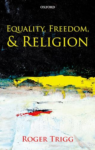 Stock image for Equality, Freedom, and Religion for sale by Better World Books Ltd