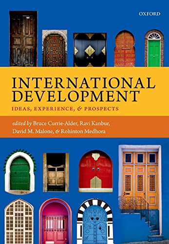 Stock image for International Development: Ideas, Experience, and Prospects for sale by ThriftBooks-Atlanta