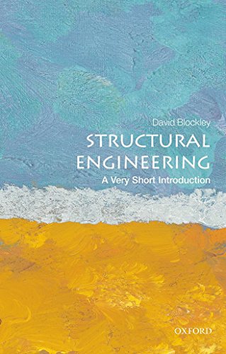 Stock image for Structural Engineering: A Very Short Introduction (Very Short Introductions) for sale by SecondSale