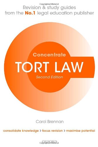 9780199671984: Tort Law Concentrate: Law Revision and Study Guide