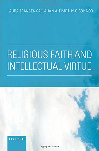 Stock image for Religious Faith and Intellectual Virtue for sale by Iridium_Books