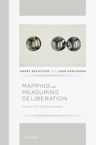 Beispielbild fr Mapping and Measuring Deliberation zum Verkauf von Blackwell's