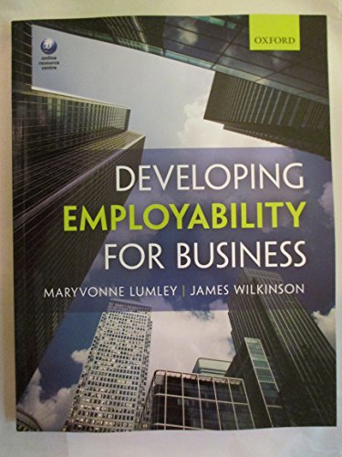 Imagen de archivo de Developing Employability for Business a la venta por Blackwell's