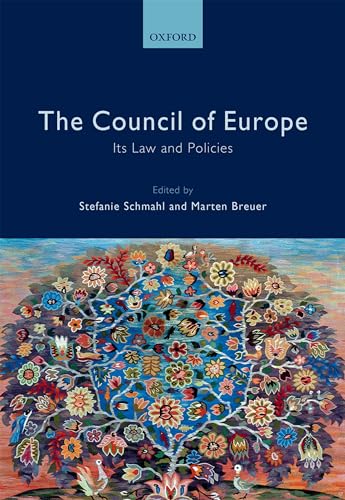 Beispielbild fr The Council of Europe: Its Law and Policies [Hardcover] Schmahl, Stefanie and Breuer, Marten zum Verkauf von Brook Bookstore