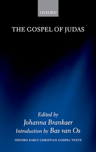 9780199672622: The Gospel of Judas (Oxford Early Christian Gospel Texts)