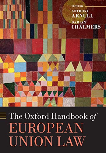 9780199672653: The Oxford Handbook of European Union Law