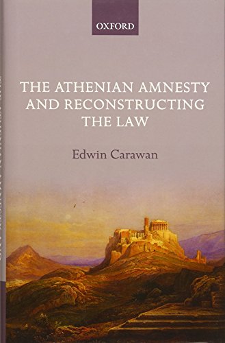 9780199672769: The Athenian Amnesty and Reconstructing the Law