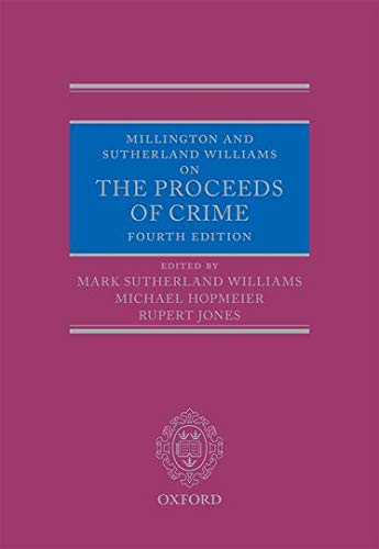 9780199672912: Millington and Sutherland Williams on The Proceeds of Crime
