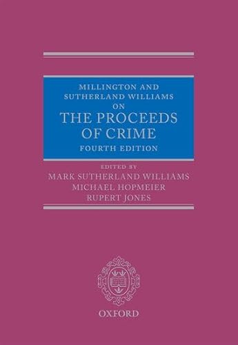 9780199672912: Millington and Sutherland Williams on The Proceeds of Crime