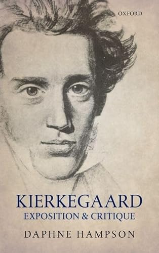 Stock image for Kierkegaard: Exposition and Critique for sale by Windows Booksellers