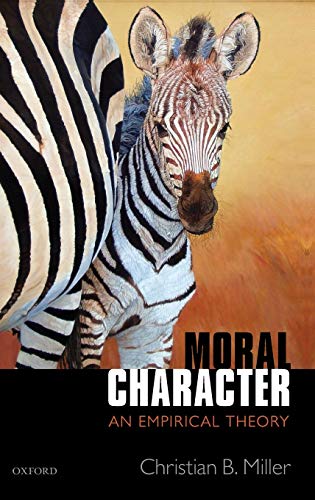 Beispielbild fr Moral Character: An Empirical Theory zum Verkauf von WorldofBooks