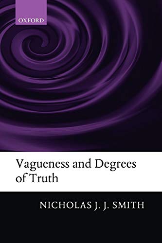 Imagen de archivo de Vagueness and Degrees of Truth a la venta por Chiron Media