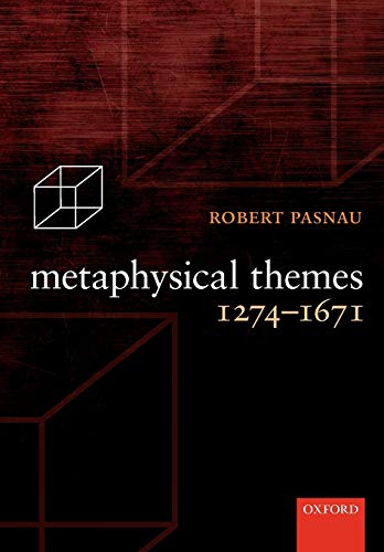 Imagen de archivo de Metaphysical Themes 1274-1671 a la venta por Daedalus Books