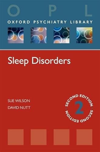 Beispielbild fr Sleep Disorders (Oxford Psychiatry Library) zum Verkauf von WorldofBooks