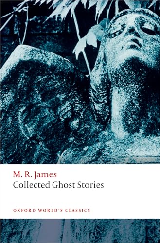 Imagen de archivo de Collected Ghost Stories (Oxford World's Classics) a la venta por Half Price Books Inc.