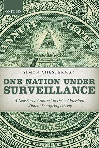 Imagen de archivo de One Nation Under Surveillance: A New Social Contract to Defend Freedom Without Sacrificing Liberty a la venta por Chiron Media