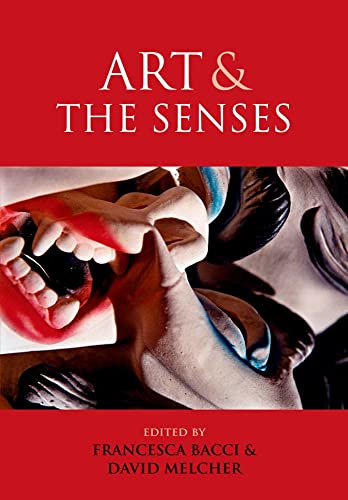 9780199674978: Art and the Senses