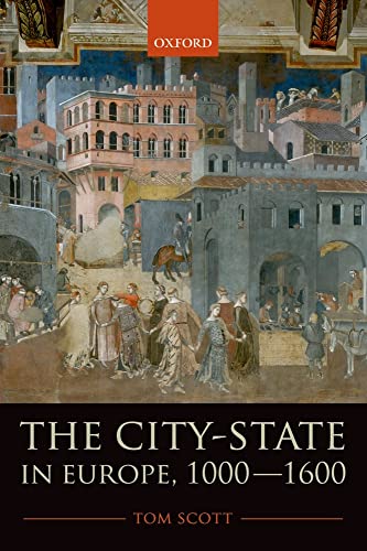 Beispielbild fr The City-State in Europe, 1000-1600: Hinterland, Territory, Region zum Verkauf von History Bookshop