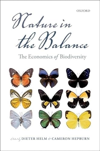 9780199676880: Nature in the Balance: The Economics of Biodiversity
