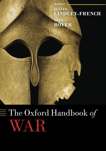 Stock image for The Oxford Handbook of War (Paperback) for sale by Iridium_Books