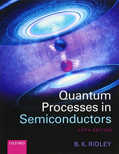 9780199677221: Quantum Processes in Semiconductors