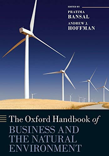 Beispielbild fr The Oxford Handbook of Business and the Natural Environment (Oxford Handbooks) zum Verkauf von WorldofBooks