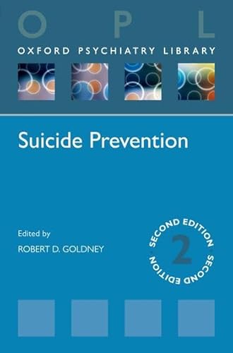 9780199677580: Suicide Prevention (Oxford Psychiatry Library)