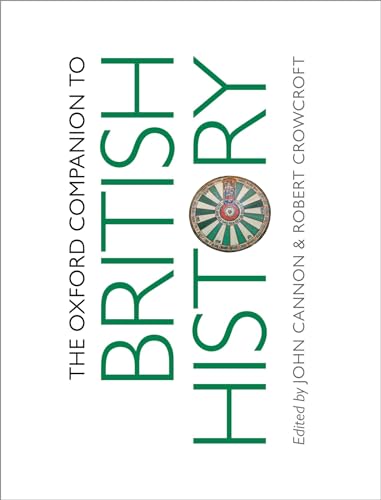 Beispielbild fr The Oxford Companion to British History zum Verkauf von Better World Books