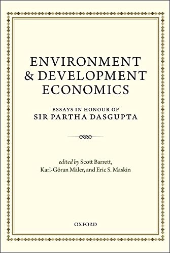 Beispielbild fr Environment and Development Economics: Essays in Honour of Sir Partha Dasgupta zum Verkauf von Powell's Bookstores Chicago, ABAA