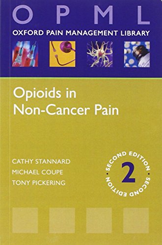 Beispielbild fr Opioids in Non-Cancer Pain (Oxford Pain Management Library) zum Verkauf von WorldofBooks