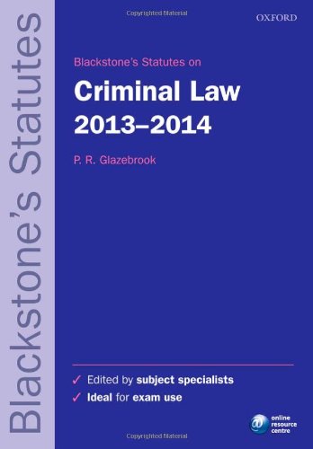 Stock image for Blackstone's Statutes on Criminal Law 2013-2014 (Blackstone's Statute Series) for sale by WorldofBooks