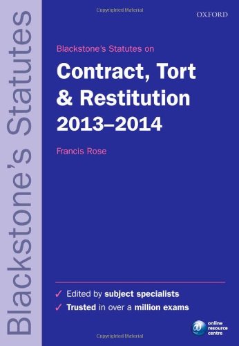 Stock image for Blackstones Statutes on Contract, Tort and Restitution 2013-2014 (Blackstones Statute Series) for sale by Greener Books