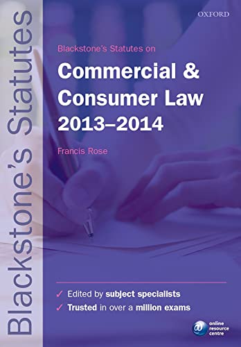 Beispielbild fr Blackstone's Statutes on Commercial and Consumer Law 2013-2014 (Blackstone's Statute Series) zum Verkauf von AwesomeBooks