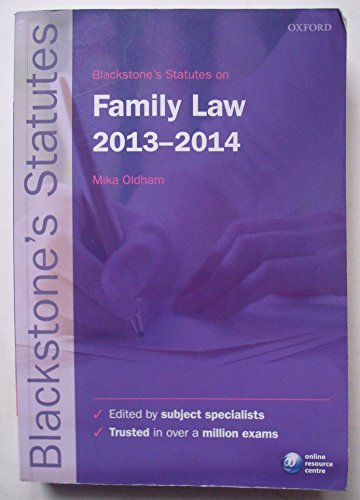 Imagen de archivo de Blackstone's Statutes on Family Law 2013-2014 (Blackstone's Statute Series) a la venta por AwesomeBooks