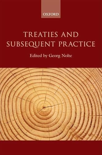 Stock image for Treaties and Subsequent Practice for sale by Ystwyth Books