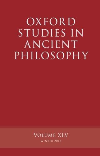 Stock image for Oxford Studies in Ancient Philosophy: Volume 45 for sale by Atticus Books