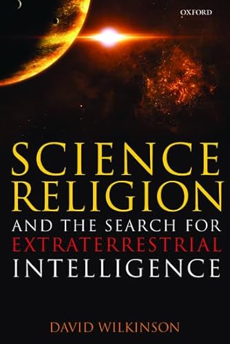 Beispielbild fr Science, Religion, and the Search for Extraterrestrial Intelligence zum Verkauf von AwesomeBooks