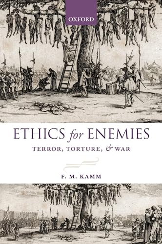 Imagen de archivo de Ethics for Enemies: Terror, Torture, and War (Uehiro Series in Practical Ethics) a la venta por HPB-Red
