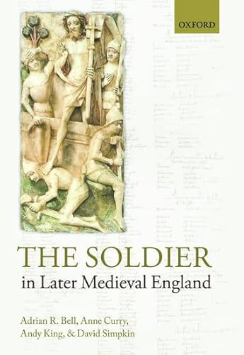 Stock image for The Soldier in Later Medieval England for sale by Save With Sam