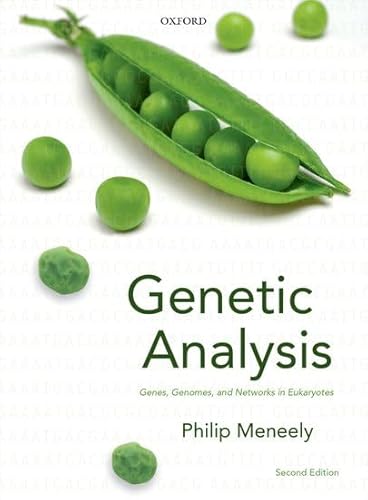 Imagen de archivo de Genetic Analysis: Genes, Genomes, and Networks in Eukaryotes a la venta por SecondSale