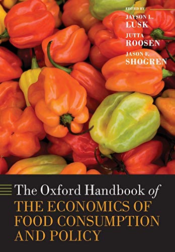 Beispielbild fr The Oxford Handbook of the Economics of Food Consumption and Policy (Oxford Handbooks) zum Verkauf von Studibuch
