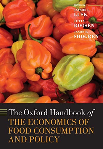 9780199681327: The Oxford Handbook of the Economics of Food Consumption and Policy (Oxford Handbooks)