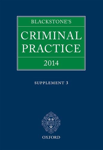 Imagen de archivo de BLACKSTONE'S CRIMINAL PRACTICE 2014: SUPPLEMENT 3. a la venta por Cambridge Rare Books