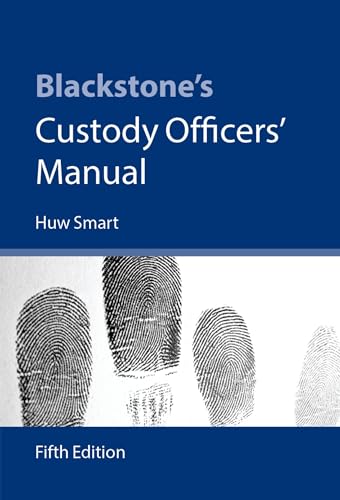 Stock image for Blackstone's Custody Officers' Manual for sale by Chiron Media