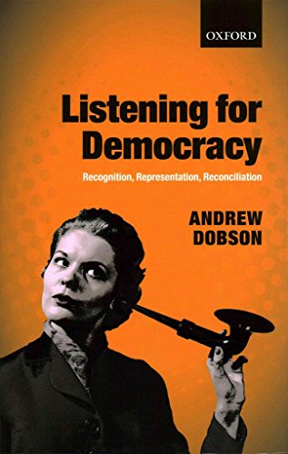 9780199682447: Listening for Democracy: Recognition, Representation, Reconciliation