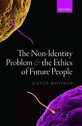 Stock image for The Non-Identity Problem and the Ethics of Future People for sale by SecondSale