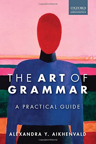 Beispielbild fr The Art of Grammar : A Practical Guide zum Verkauf von Better World Books