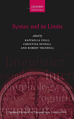 Stock image for Syntax and Its Limits (Oxford Studies in Theoretical Linguistics) (Hardcover) for sale by Fireside Bookshop