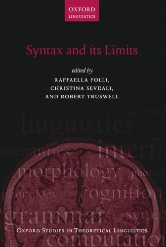 9780199683246: Syntax and its Limits (Oxford Studies in Theoretical Linguistics): 48